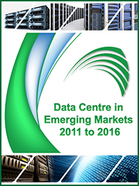 Data Centre in Emerging Markets 2011 - 2016 